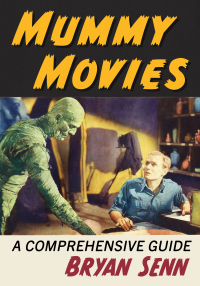 Cover image: Mummy Movies 9781476687889