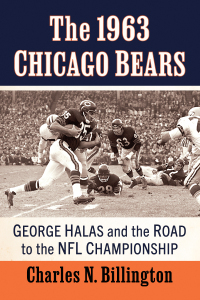 Cover image: The 1963 Chicago Bears 9781476690438