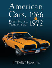 صورة الغلاف: American Cars, 1966-1972 9781476683720