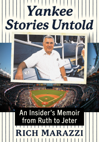 صورة الغلاف: Yankee Stories Untold 9781476693804