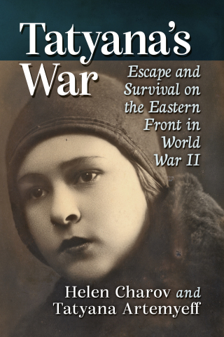 Cover image: Tatyana's War 9781476693101