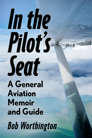 Cover image: In the Pilot's Seat 9781476690834