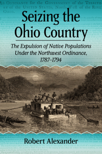 Cover image: Seizing the Ohio Country 9781476693217