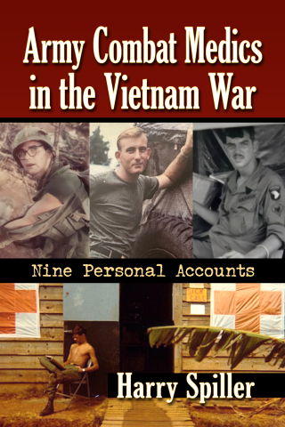 Cover image: Army Combat Medics in the Vietnam War 9781476694252