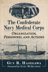صورة الغلاف: The Confederate Navy Medical Corps 9781476694511