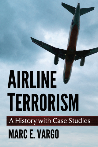 Imagen de portada: Airline Terrorism 9781476690841