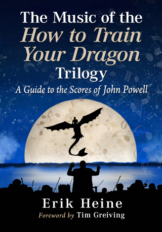 Imagen de portada: The Music of the How to Train Your Dragon Trilogy 9781476693675
