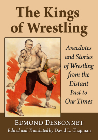 Cover image: The Kings of Wrestling 9781476694078