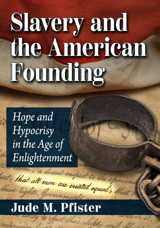 Cover image: Slavery and the American Founding 9781476691022