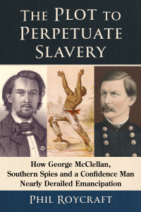 Imagen de portada: The Plot to Perpetuate Slavery 9781476694955