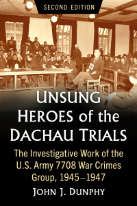 Cover image: Unsung Heroes of the Dachau Trials 9781476695402