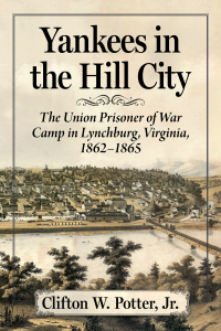 Imagen de portada: Yankees in the Hill City 9781476695884