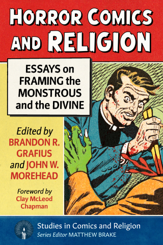 Cover image: Horror Comics and Religion 9781476696379