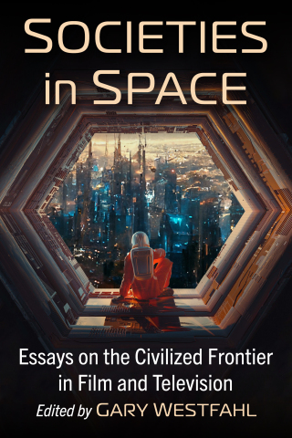 Cover image: Societies in Space 9781476689814