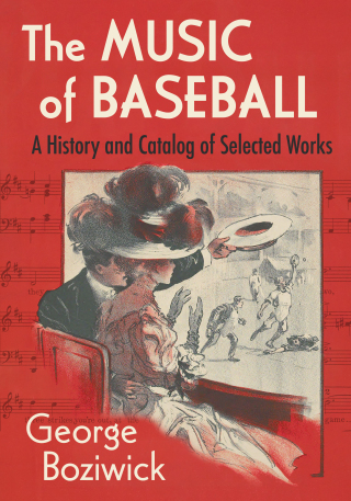Cover image: The Music of Baseball 9781476694368