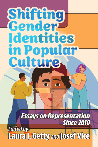 Cover image: Shifting Gender Identities in Popular Culture 9781476694566