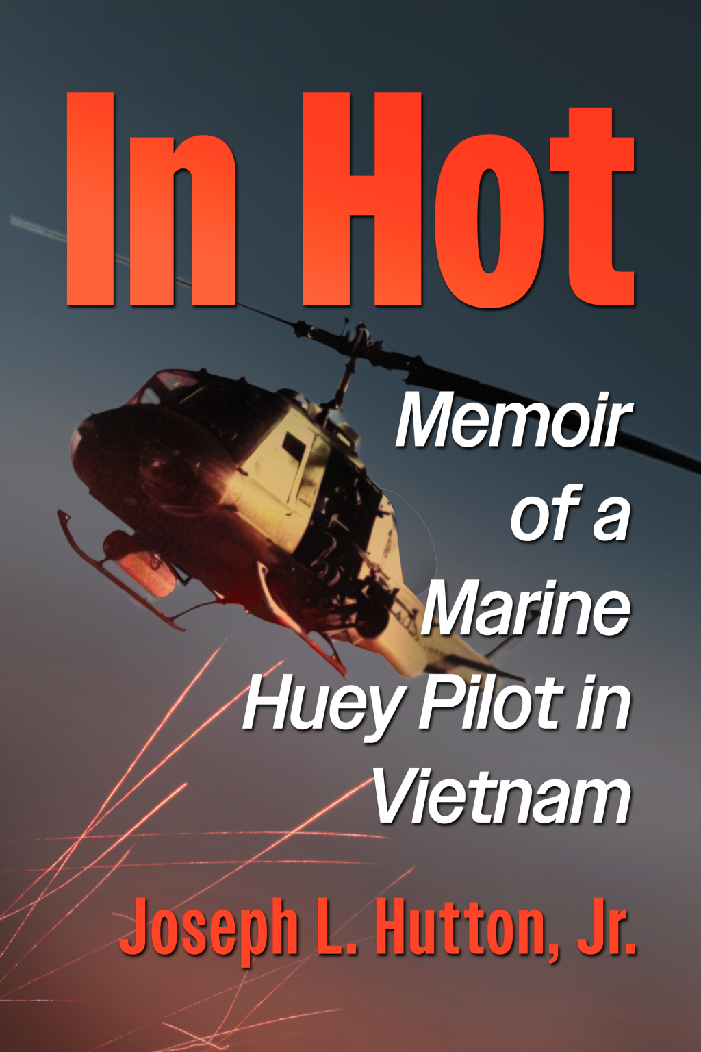 In Hot Memoir of a Marine Huey Pilot in Vietnam