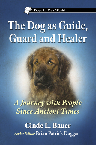 Cover image: The Dog as Guide, Guard and Healer 9781476695150