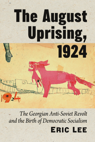 Cover image: The August Uprising, 1924 9781476698663