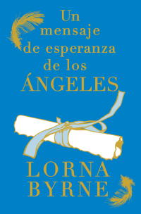 Cover image: Un mensaje de esperanza de los ángeles 9781476700427