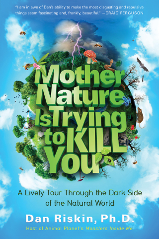 Cover image: Mother Nature Is Trying to Kill You 9781476707556
