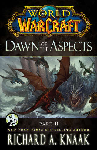 Cover image: World of Warcraft: Dawn of the Aspects: Part II