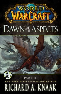 Cover image: World of Warcraft: Dawn of the Aspects: Part III
