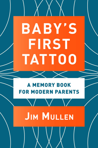 Cover image: Baby's First Tattoo 9780743224451