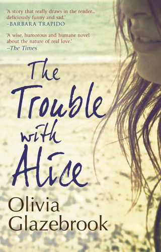Cover image: The Trouble with Alice 9781476718750