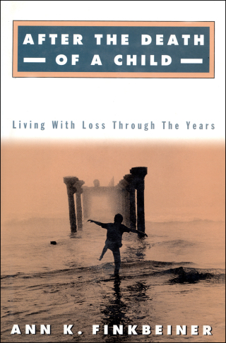 Cover image: After the Death of a Child 9780684829654