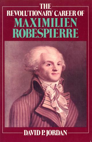 Cover image: Revolutionary Career of Maximilien Robespierre 9780029165300