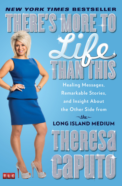 There's More to Life Than This: Healing Messages, Remarkable Stories, and Insight About the Other Side from the Long Island Medium - FULL INSTANT DOWNLOAD | PDF DOCX EPUB