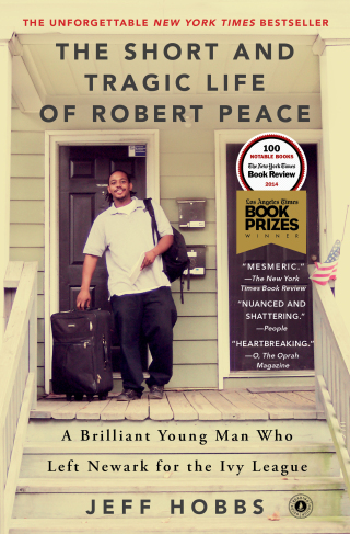 Cover image: The Short and Tragic Life of Robert Peace 9781476731919