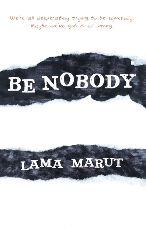 Be Nobody: Find Freedom in Being Everybody - FULL INSTANT DOWNLOAD | PDF DOCX EPUB