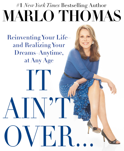 It Ain't Over . . . Till It's Over: Reinventing Your Life--and Realizing Your Dreams--Anytime, at Any Age - FULL INSTANT DOWNLOAD | PDF DOCX EPUB