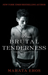 Cover image: A Brutal Tenderness
