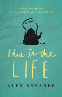 Cover image: This Is the Life 9781476764405