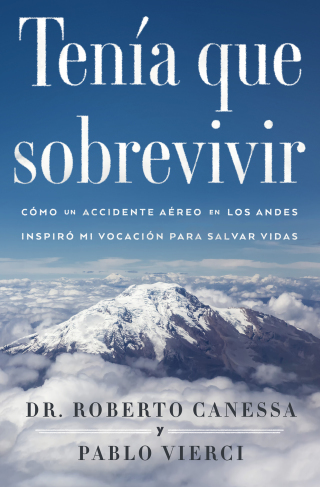 Cover image: Tenía que sobrevivir (I Had to Survive Spanish Edition) 9781476765471
