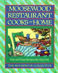 Cover image: Moosewood Restaurant Cooks at Home 9780671679927