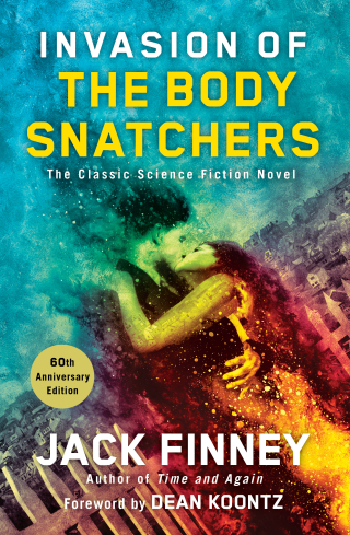 Cover image: Invasion of the Body Snatchers 9781501117824
