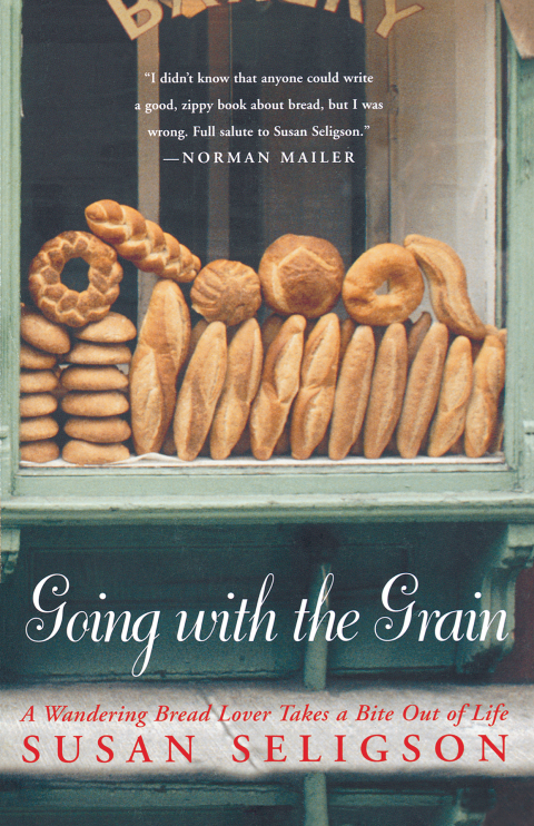 Going with the Grain: A Wandering Bread Lover Takes a Bite Out of Life - FULL INSTANT DOWNLOAD | PDF DOCX EPUB