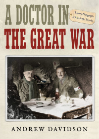 Cover image: A Doctor in The Great War 9781476777559