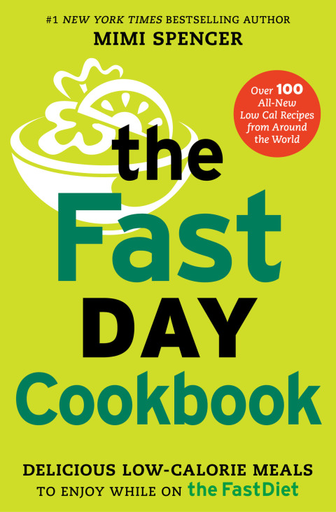The FastDay Cookbook: Delicious Low-Calorie Meals to Enjoy while on The FastDiet - FULL INSTANT DOWNLOAD | PDF DOCX EPUB