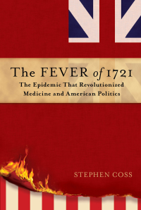 Cover image: The Fever of 1721 9781476783116