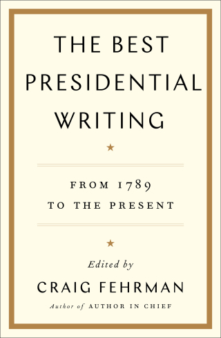 Cover image: The Best Presidential Writing 9781476788562