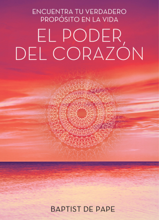 Cover image: El poder del corazón (The Power of the Heart Spanish edition) 9781476789491