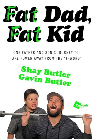 Cover image: Fat Dad, Fat Kid 9781476792316