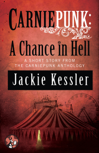 Cover image: Carniepunk: A Chance in Hell