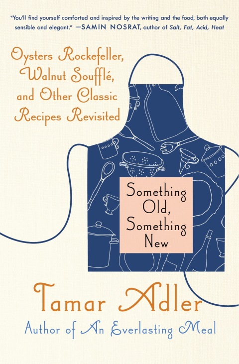 Something Old, Something New: Classic Recipes Revised - FULL INSTANT DOWNLOAD | PDF DOCX EPUB