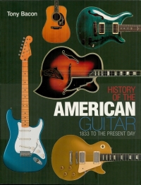 Cover image: History of the American Guitar 9781617130335